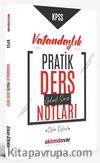 KPSS Vatandaşlık Pratik Ders Notları 