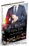 Kalbime Fısılda (Ciltli)
