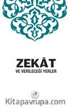 Zekat ve Verileceği Yerler