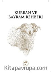Kurban ve Bayram Rehberi