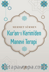 Kur’an-ı Kerim’den Manevi Terapi