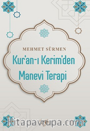 Kur’an-ı Kerim’den Manevi Terapi