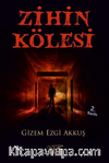 Zihin Kölesi