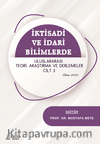 İktisadi ve İdari Bilimlerde Uluslararası Teori, Araştırma ve Derlemeler Cilt 3 – Ekim 2023