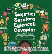 Şaşırtıcı Sorulara Eğenceli Cevaplar / Tarih