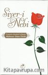 Muhtasar İslam Tarihi (Siyeri Nebi) (ciltli)