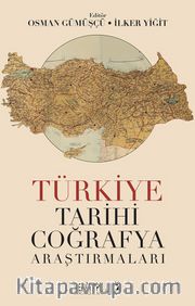 Türkiye Tarihi Coğrafya Araştırmaları