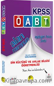 2016 KPSS ÖABT Alan Memnun Din Kültürü ve Ahlak Bilgisi Öğretmenliği Bilgi Notları ile Destekli Soru Bankası 