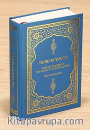 Kur’an-ı Kerîm’in Tercüme ve Tefsîr-i Şerîfi Tanrı Buyruğu (Ciltli)