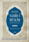 Sahih-i Müslim Muhtasarı ve Tercümesi  (2 Cilt Tahkikli)