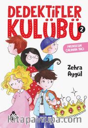 Dedektifler Kulübü 2 / Prensesin Çalınan Tacı