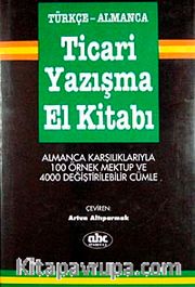 Ticari Yazışma El Kitabı (Türkçe-Almanca)