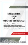 Sarkıntılık Suçu ve Yargıtay Uygulaması 