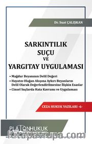 Sarkıntılık Suçu ve Yargıtay Uygulaması 
