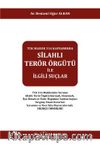 Silahlı Terör Örgütü İle İlgili Suçlar