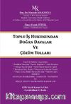 Toplu İş Hukukundan Doğan Davalar ve Çözüm Yolları 