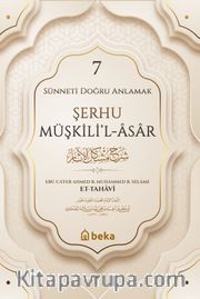 Şerhu Müşkilil Asar 7 (Ciltli)