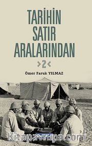 Tarihin Satır Aralarından 2