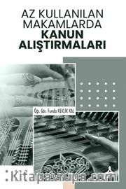 Az Kullanılan Makamlarda Kanun Alıştırmaları