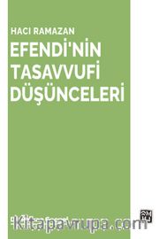 Hacı Ramazan Efendi'nin Tasavvufi Düşünceleri