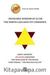 Invincible Wisdom of G3 on The North Caucasus Yet Unknown: & John F. Kennedy Am-Azons (Amazons) The Signs Used By The Russia 