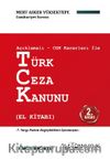 Açıklamalı-Cgk Kararları İle Türk Ceza Kanunu (El Kitabı) 
