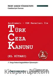 Açıklamalı-Cgk Kararları İle Türk Ceza Kanunu (El Kitabı) 
