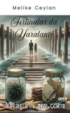 Fırtınalar da Yaralanır