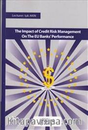 Impact of Credit Risk Management on the EU Banks Performance