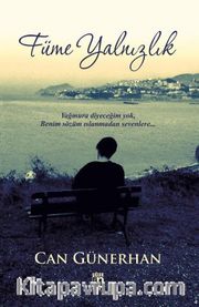 Füme Yalnızlık