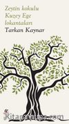 Zeytin Kokulu  Kuzey Ege Lokantaları