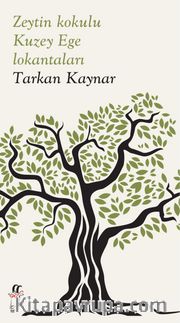 Zeytin Kokulu  Kuzey Ege Lokantaları