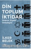 Din Toplum İktidar 