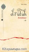 El-Fütuh / Fetihler 4