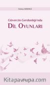 Güvercin Gerdanlığı’nda Dil Oyunları