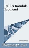 Delilci Kötülük Problemi