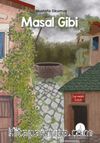 Masal Gibi