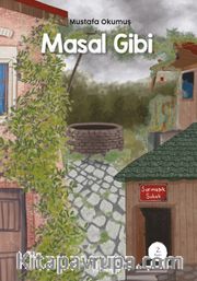 Masal Gibi