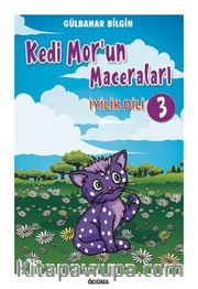 Kedi Mor’un Maceraları-3 İyilik Dili 