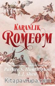 Karanlık Romeo’m (Karton Kapak)
