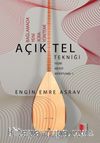 Bağlamada Yeni İcra Yöntemi Açık Tel Tekniği