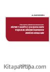 Türk Sosyal Sigortalar Hukukunda Hizmet Akdiyle Çalışanların Yaşlılık Sigortasından Doğan Haklar 