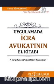 İcra ve İflas Hukukunda Uygulamalar 