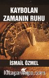 Kaybolan Zamanın Ruhu