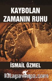 Kaybolan Zamanın Ruhu