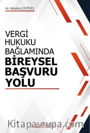 Vergi Hukuku Bağlamında Bireysel Başvuru Yolu