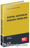 Sosyal Güvenlik Hukuku Dersleri