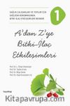 A’dan Z’ye Bitki - İlaç Etkileşimleri 1