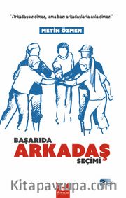 Başarıda Arkadaş Seçimi