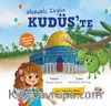 Meraklı Zeytin Kudüs’te